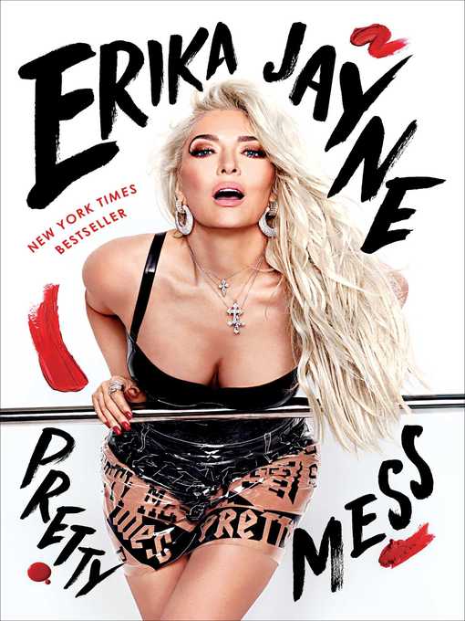 Title details for Pretty Mess by Erika Jayne - Available